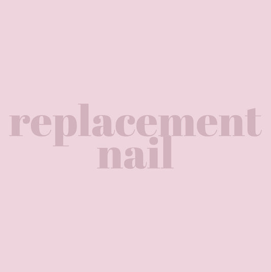 Replacement Nail